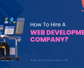 How To Hire A Web Development Company?