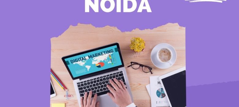 digital marketing company in noida